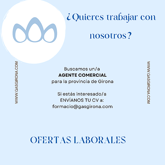 ¿Quieres trabajar con nosotros? - Oferta Laboral en la provincia de Girona